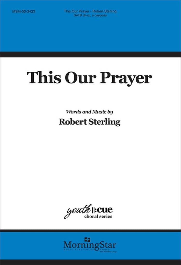 This Our Prayer